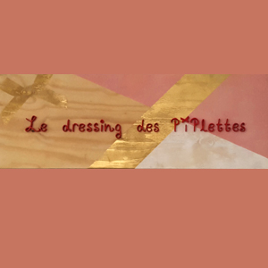 Le Dressing Des Piplettes